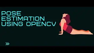 Pose Estimation using OpenCV Python in Hindi