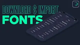 How to download and import fonts in alightmotion 