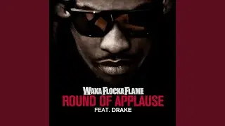 Round of Applause (feat. Drake)