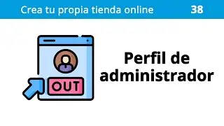 38. Tienda Online - Perfil de administrador