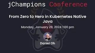 From Zero to Hero in Kubernetes Native Java