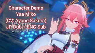 Yae Miko Character Demo (CV: Ayane Sakura) | Genshin Impact [JP Dub/ENG Sub]