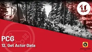 Unreal Engine 5 Tutorial - PCG - 12. Get Actor Data