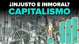 🤔 Is capitalism unfair and immoral? - Value School