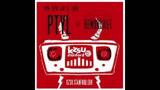 PTYL vs DEMONCAST -  live @ Wednesday Night Live - KZSU Stanford 90.1 FM