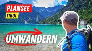 circular hike around Plansee 👍 Reutte Tirol