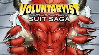 Voluntaryist Suit Saga Official Comic Campaign Trailer