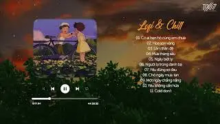 Ngày tháng ấy thật sai lầm !!! | Playlist Lofi Chill Đang Trending Trên Tiktok