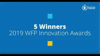 The winners of the 2019 WFP Innovation Awards
