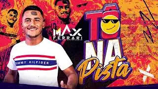 TÔ NA PISTA - Max Ferrari ( Áudio Oficial )