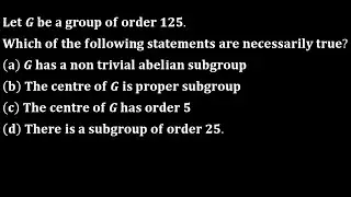 Let G be a group of order 125. There is a subgroup of order 25 sylow first theorem theory