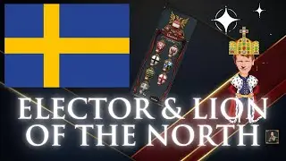 EU4 1.34 Sweden Guide - Elector and Lion of the North