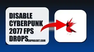 How To Disable Cyberpunk 2077 FPS Drops 2025 (QUICK FIX) (2026)