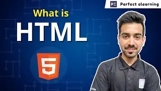 What is HTML? |  Everything You Need to Know to Get Started | HTML FREE Course | Perfect elearning