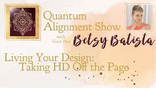 Living Your Design: Taking HD Off the Page