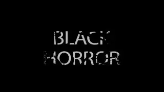 Трейлер канала BlackHorror №2