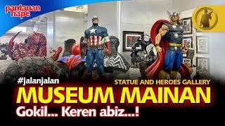 MUSEUM TOYS GALLERY TERBESAR DI INDONESIA!
