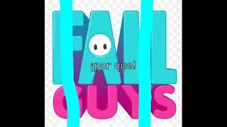 ¡por que fall guys!