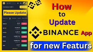 Binance App Update Kaise Karen | How To Update Binance App | Binance | 