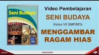 Materi Menggambar Ragam Hias | Seni Budaya Kelas VII SMP/MTS Kurikulum 2013 Revisi
