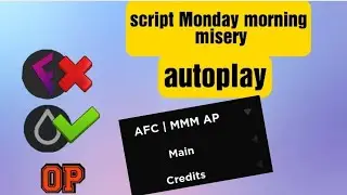 script Monday morning misery autoplay execute it first and press Freeplay