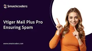 Vtiger Mail Plus Pro Ensuring Spam | Free emails through SendGrid API Integration