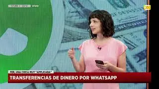 Cómo hacer transferencias de dinero por Whatsapp en Hoy Nos Toca Verano