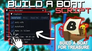 *NEW* Build A Boat For Treasure Script (PASTEBIN 2025) ( AUTO BUILD , INF GOLD, AUTOFARM, FLY)