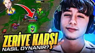 LARS | ZERİYE KARŞI NASIL OYNAMALIYIZ /w KassadinsCreed
