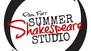 Pam Farr Summer Shakespeare Studio | 2020 Showcase | Romeo & Juliet