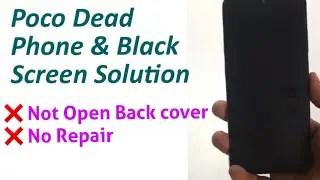 2024:—- Poco M3 Dead Solutions || Poco M3 Black Screen problem Solution|| Successfully Done✅