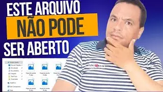 Este arquivo não pode ser aberto - erro ao abrir imagens no pc (Resolvido)