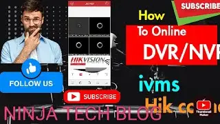 HOW TO ONLINE HIKVISION DVR/NVR