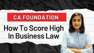 CA Foundation Business law Preparation will get super easy with this.