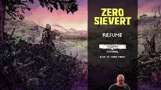 Zero Sievert ~ Rogue-Like Top-Down Survival Shooter ~ New Update ~ Live Stream ~ Ask Questions