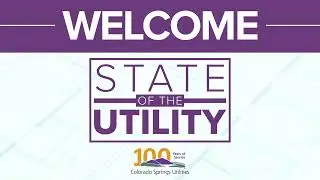 State of the Utility 2024 - Colorado Springs Utilities