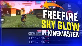 How to add Sky Glow using  Kinemaster | FREEFIRE SKYGLOW 🔥🔥🔥