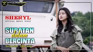Sheryl - Suratan Dalam Bercinta (Official Music Video)