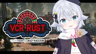 【VCRRUST】遅れて参戦～～～！！仲間‥できるかな‥【スト鯖RUST】