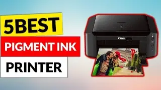 ✅ 5 Best Pigment Ink Printers Reviews in 2024 || Pigment Ink Printer On Amazon 2024