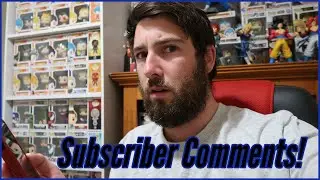 Subscriber Comments!
