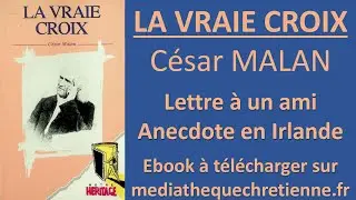 #16 LA VRAIE CROIX César MALAN