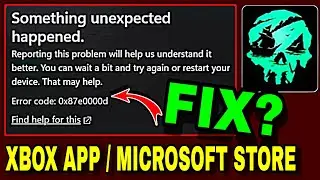 Sea Of Thieves Install Error Windows 10 | Sea Of Thieves Error 0x87e0000d | Sea Of Thieves Error Fix