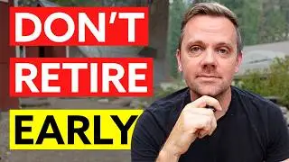 10 Ways Coast FIRE is BETTER Than Early Retirement