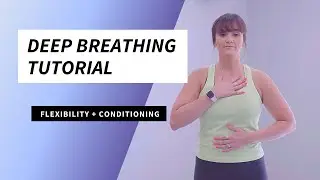 Deep Breathing Tutorial