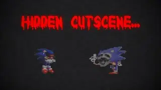 Sonic.exe: Nightmare Beginning - Hidden Cutscene