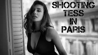 Shooting Tess in Paris