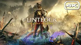 FLINTLOCK: THE SIEGE OF DAWN Gameplay FULL DEMO [4K 60FPS]