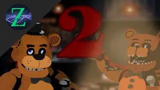 Why Five Nights At Freddy's 2 Is The PERFECT Sequel Game  ││ FNAF ││
