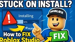How to Fix Roblox Studio Stuck on Installing 2025 (Fast & Easy Guide)